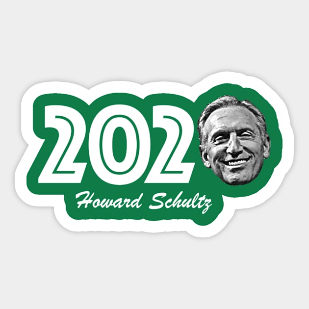 Howard Schultz 2020 Sticker by Political2020